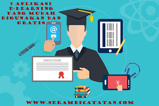 5 Aplikasi E-Learning yang Mudah Digunakan dan GRATIS - serambicatatan.com