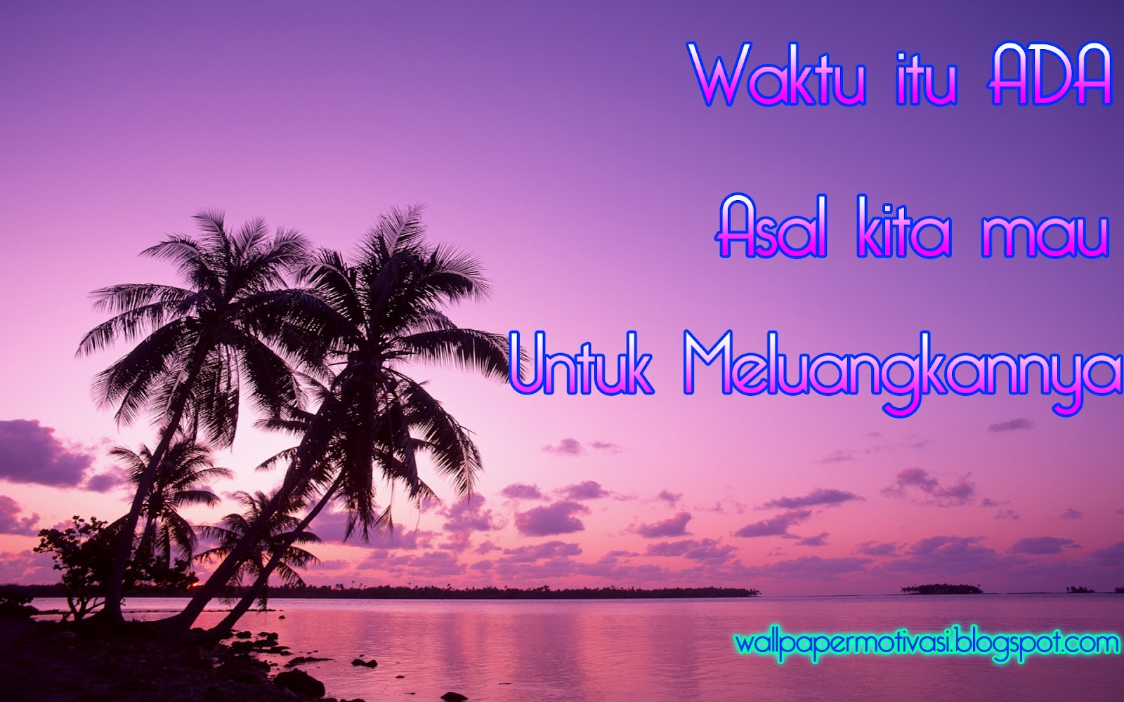 Kata Kata Motivasi Wallpaper  Kata-Kata SMS