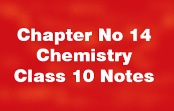 Chemistry Class 10 Notes