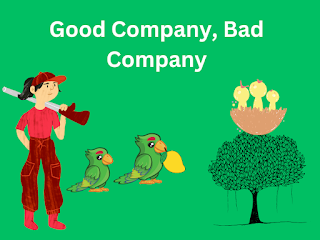 Good Company and Bad Company