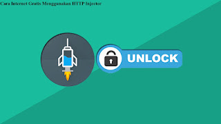 Cara Internet Gratis Menggunakan HTTP Injector