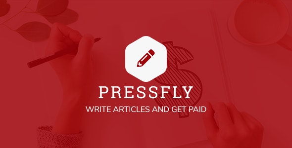 PressFly v3.1.0 nulled - Monetized Articles System