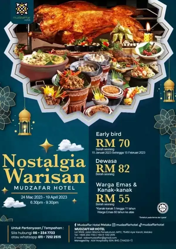Buffet ramadhan 2023 di Mudzafar Hotel Melaka