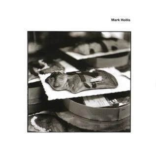 MARK HOLLIS - Mark Hollis (1998 Album)