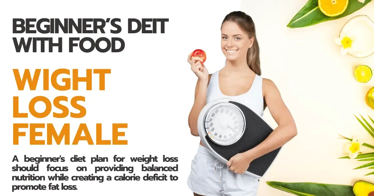 Beginner diet plan for weight loss