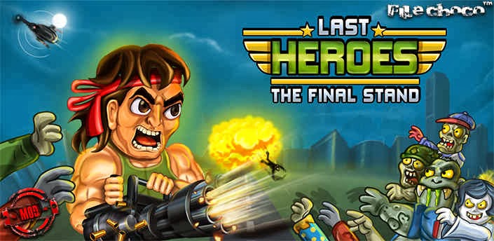 Last Heroes - The Final Stand v1.0.3