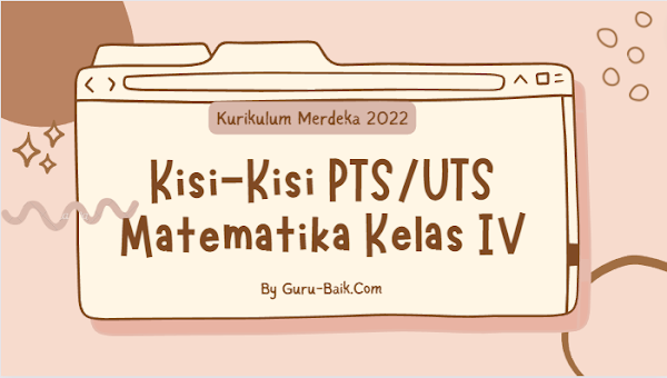 gambar kisi-kisi PTS matematika kelas 4 kurikulum merdeka