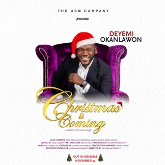 Nollywood?s Best Christmas Movie in Cinemas with Sola Sobowale, Ufuoma McDermott, Chioma Akpotha, Deyemi Okanlawon and More