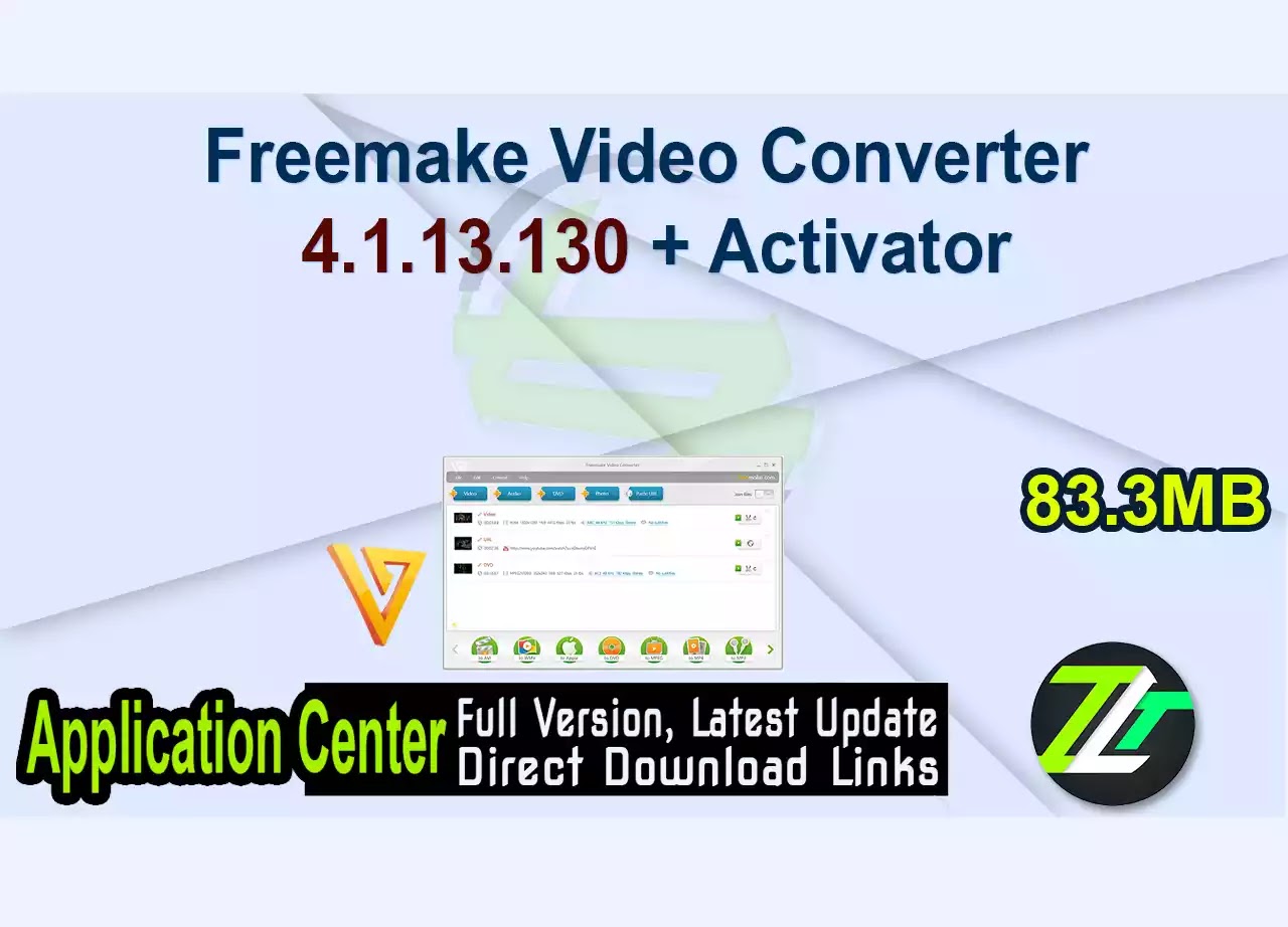 Freemake Video Converter 4.1.13.130 + Activator