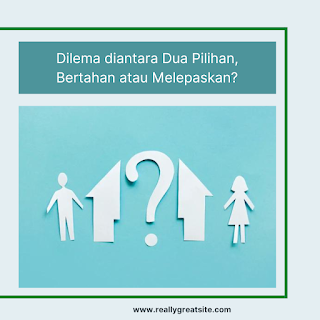 Dilema antara dua pilihan