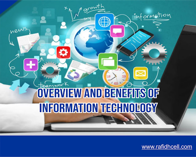 Overview and Benefits of Information Technology