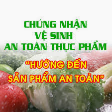  chứng nhận cơ sở đủ điều kiện vệ sinh an toàn thực phẩm