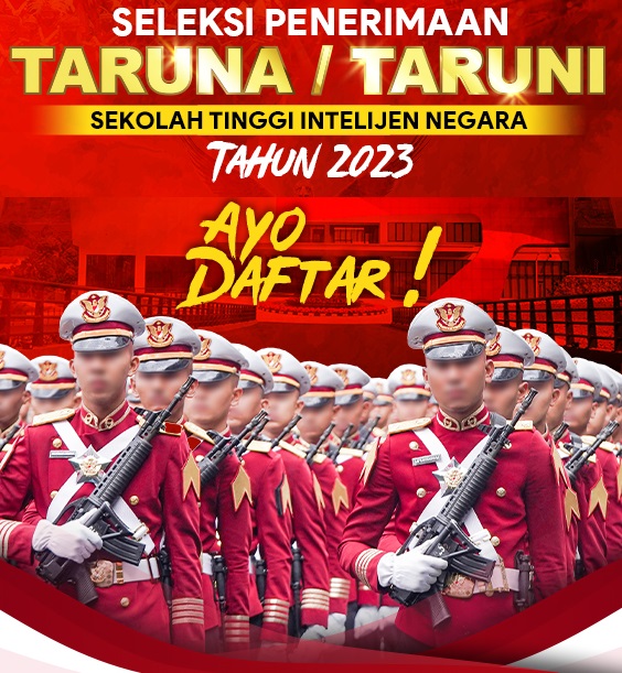 Informasi Tentang Seleksi Penerimaan Taruna-Taruni Sekolah Tinggi Intelijen Negara (STIN) Tahun Akademik 2023/2024