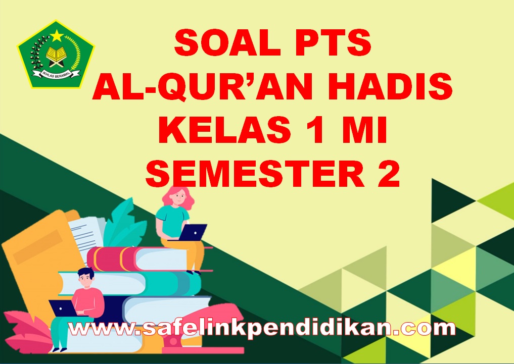 Soal PTS Al-Qur'an Hadis