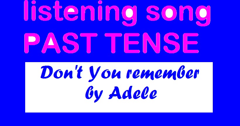 Download Power Point Listening Past Tense "Don't You 