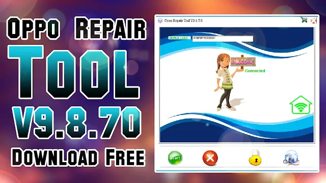 Oppo_Repair_Tool_V9_8_70 Oppo_Repair_Tool_V9_8_70