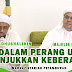 Mati Dalam Perang Untuk Menunjukan Keberanian || Kajian Kitab Riyadhus Shalihin