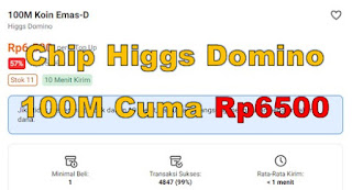 Promo Chip Higgs Domino 100 M Cuma 6500 Rupiah