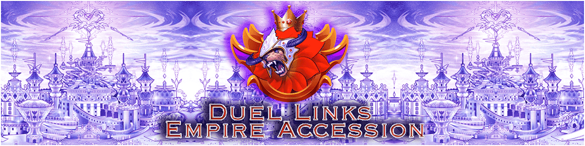 duel links empire accession