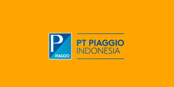 Lowongan Kerja PT Piaggio Indonesia Terbaru