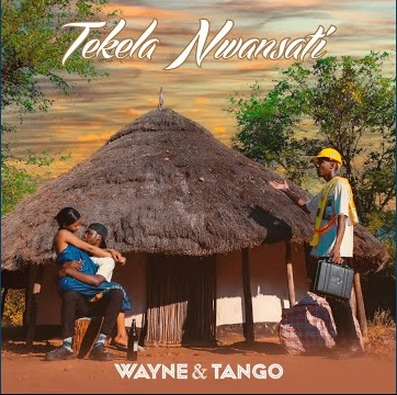 Wayne & Tango - Tekela Nwansati [Exclusivo 2023] (Download Mp3)