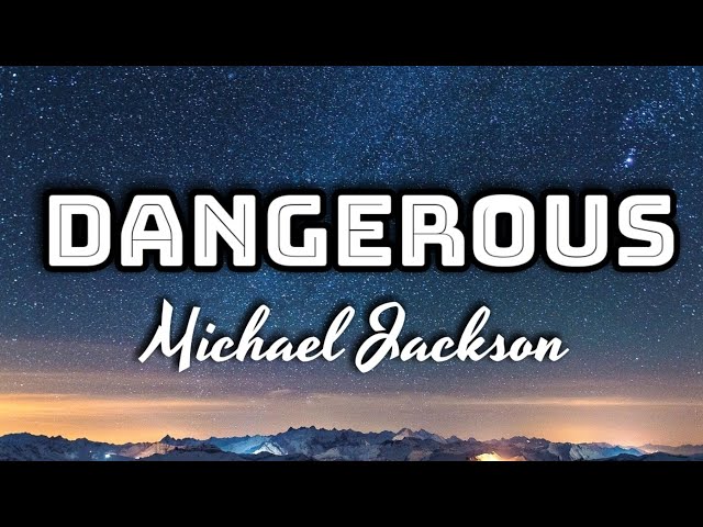 Dangerous Lyrics