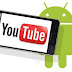 Free Download YouTube Videos to Android Phone or Tablets