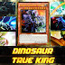 Deck Dinosaur True King