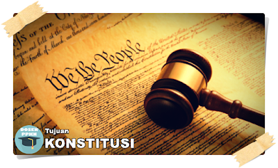 Konstitusi, Tujuan Konstitusi, Pengertian Konstitusi, Fungsi Konstitusi, Macam-macam Konstitusi, Jenis-jenis Konstitusi, Sejarah Konstitusi, 