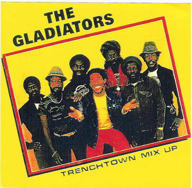 Resultado de imagem para The Gladiators - Trenchtown Mix Up 1976