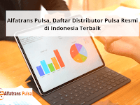Alfatrans Pulsa, Daftar Distributor Pulsa Resmi di Indonesia Terbaik