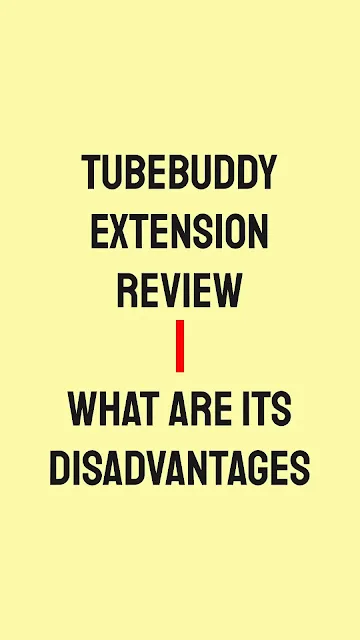 Discover the drawbacks of the TubeBuddy extension. Learn about its limitations and why you might reconsider using it. Read our honest review now!