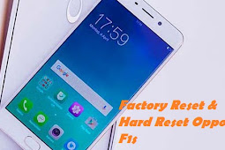 Cara Reset Hp oppo F1s Hard Recovery Update 2018