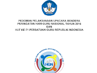 Pedoman Upacara Hari Guru Nasional Tahun 2016 dan HUT Ke-71 PGRI