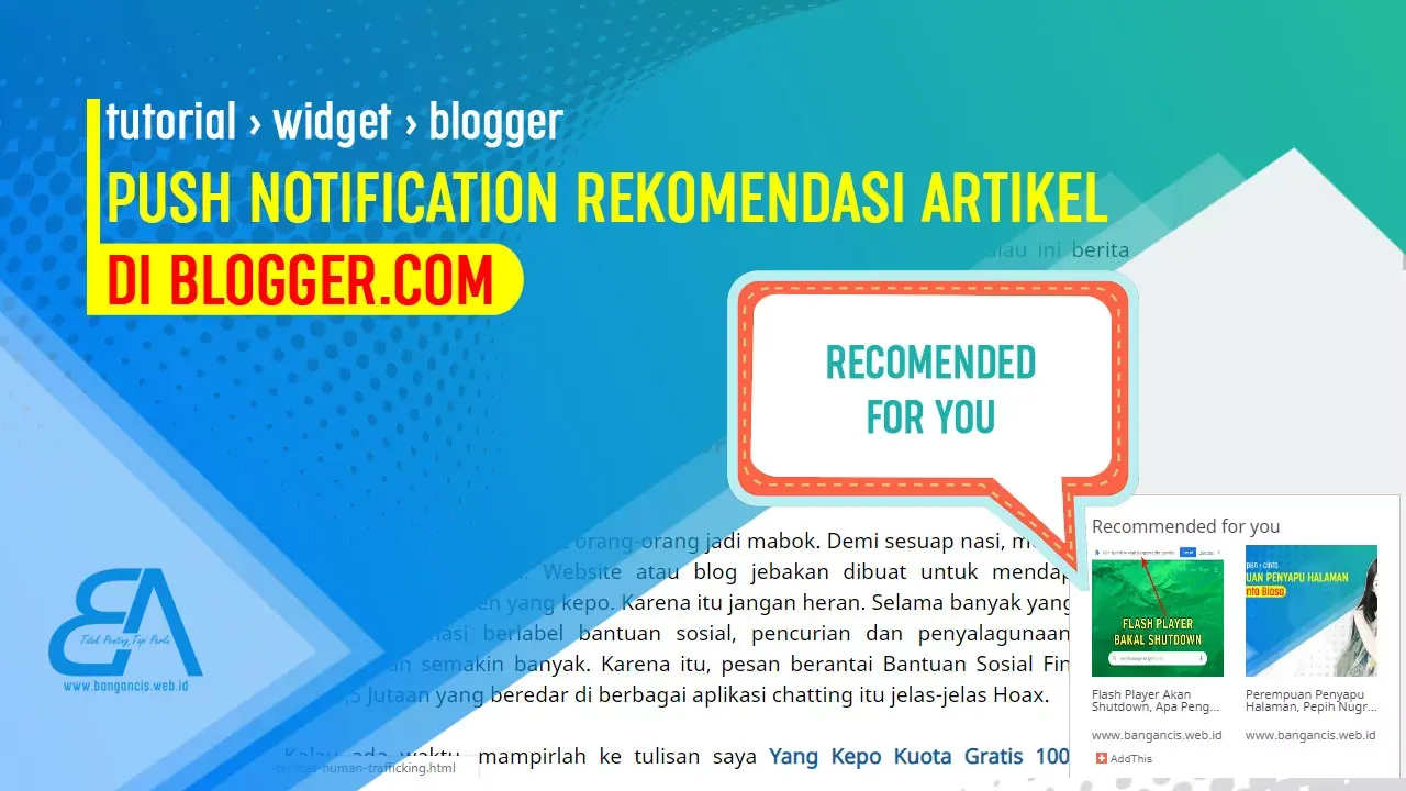 Push Notification Rekomendasi Artikel di Blogger Push Notification Rekomendasi Artikel di Blogger