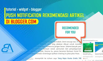 Push Notification Rekomendasi Artikel di Blogger