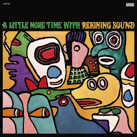 Reigning Sound - A Little More Time with Reigning Sound (2021)
