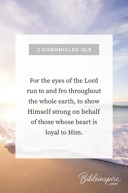 2 Chronicles 16:9, a reassuring Bible verse about opening up your heart to God with loyalty, shown with a serene beach sunset.