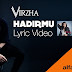 Download Gratis Lagu Virzha - Hadirmu .mp3