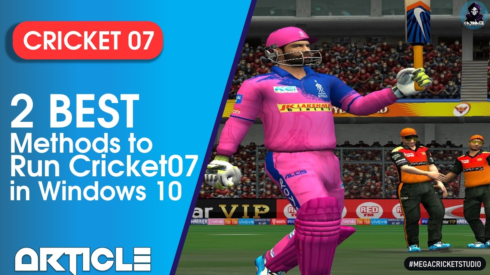 Follow these 2 Methods to make Cricket 07 work in Windows 10!