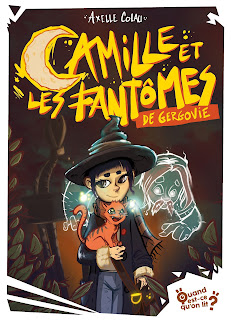 Camille et les Fantômes de Gergovie de Axelle Colau