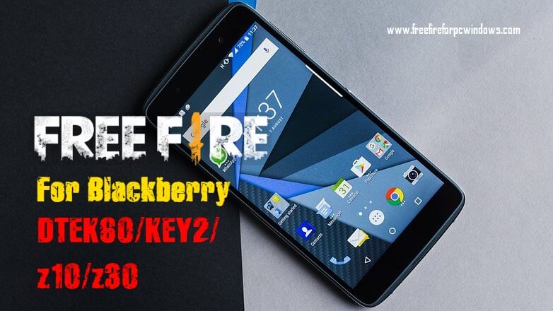 Free Fire ON Blackberry