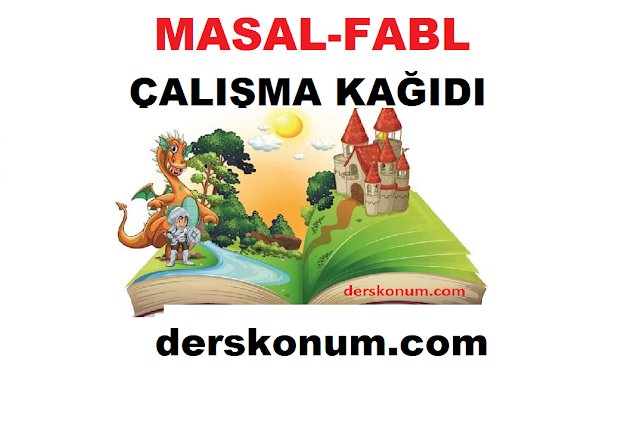 9.Sınıf Masal, Fabl Ünitesi Çalışma Kağıdı