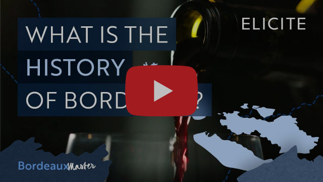 A Brief History of Bordeaux