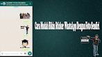 Cara Mudah Bikin Sticker Whatsapp Dengan Foto Sendiri