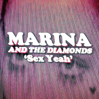 Marina and The Diamonds - Sex Yeah