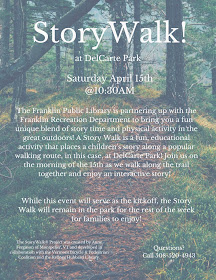 Story Walk - At DelCarte Park - Saturday April 15, 10:30 AM.