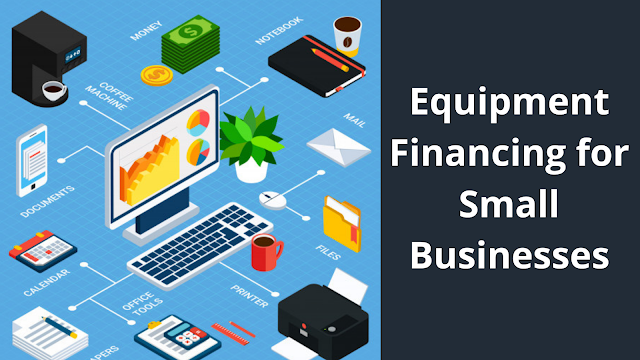 equipment loan for small businesses