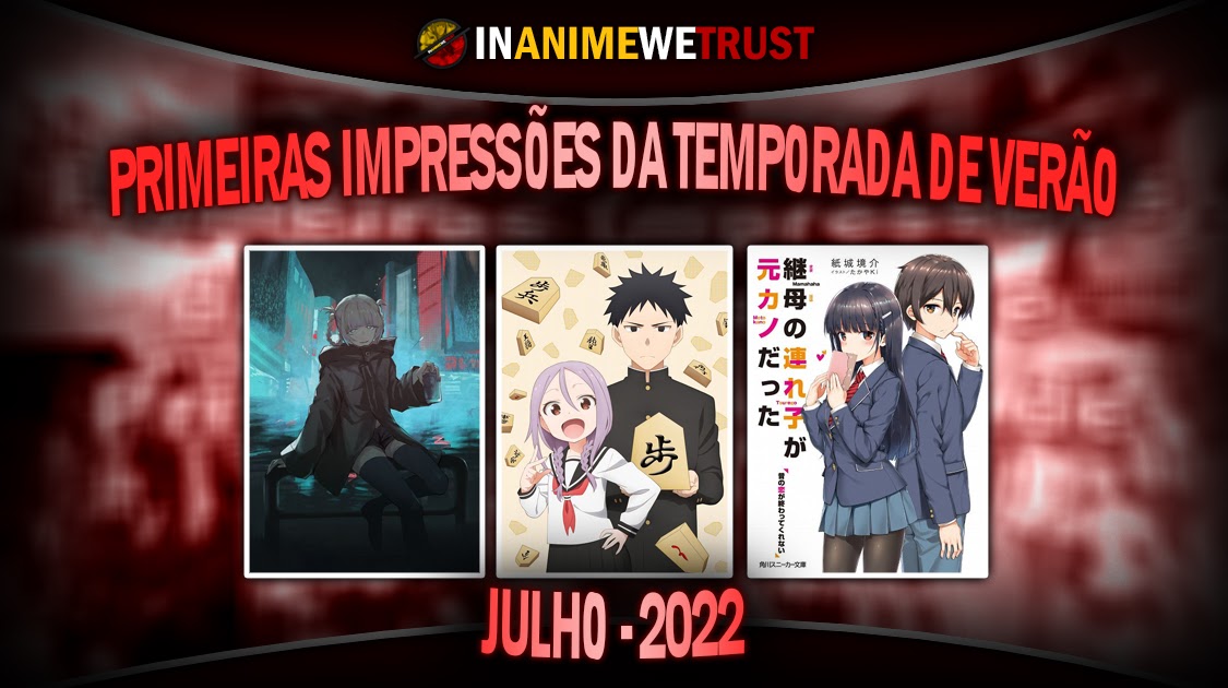 Primeiras impressões: Temporada de Verão (2018) – Rukh no Teikoku