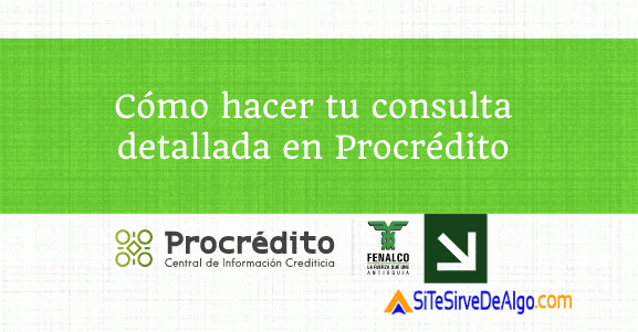 Cómo consultar Procrédito por Internet y saber si estás reportado